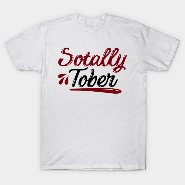 Sotally Tober T-Shirt by Hany Khattab